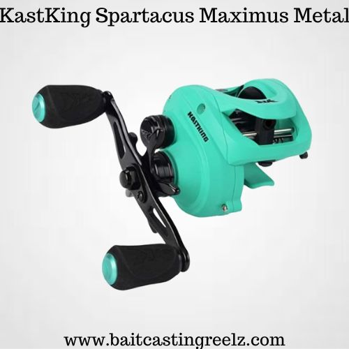 Kastking Spartacus Maximus Metal - best baitcaster for saltwater