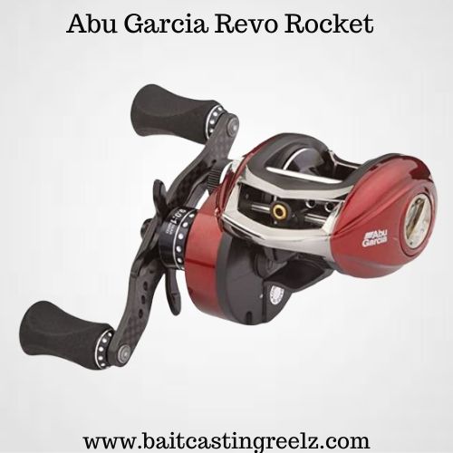 Abu Garcia Revo Rocket - Best for saltwater fishing