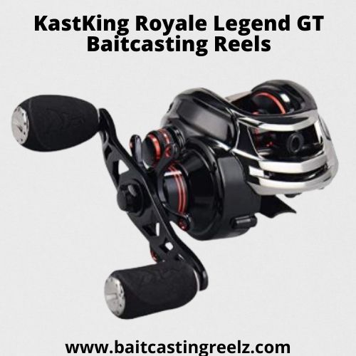 KastKing Royale Legend GT Baitcasting Reels - fishing reel for newbies