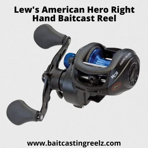 Lew's American Hero 6.41 Right Hand Baitcast Reel - best for beginners