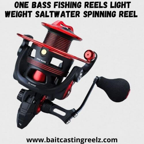 One Bass Fishing reels Light Weight Saltwater Spinning Reel